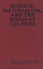 Science, Materialism, and the Study of Culture
