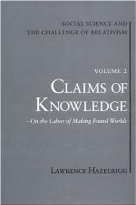 Social Science and the Challenge of Relativism, Vol 2