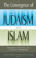 The Convergence of Judaism and Islam