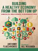 Building a Healthy Economy from the Bottom Up