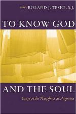 To Know God and the Soul