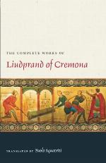 The Complete Works of Liudprand of Cremona