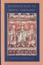 Introduction to Moral Theology
