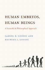 Human Embryos, Human Beings