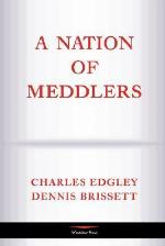A Nation Of Meddlers