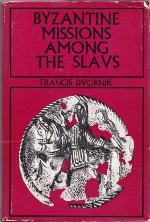 Byzantine Missions Among the Slavs