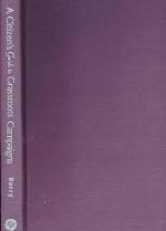 A Citizen's Guide to Grassroots Campaigns