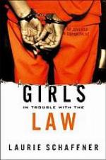 Girls in Trouble with the Law