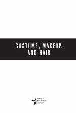 Costume, makeup, and hair