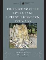 Paleontology of the Upper Eocene Florissant Formation, Colorado
