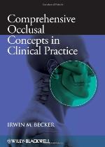 Comprehensive Occlusal Concepts in Clinical Practice