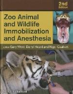 Zoo Animal and Wildlife Immobilization and Anesthesia