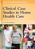 Clinical Case Studies in Home Health Care
