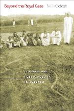 Beyond the Royal Gaze