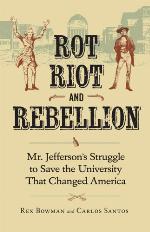 Rot, Riot, and Rebellion