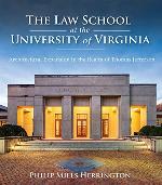 The Law School at the University of Virginia: Architectural Expansion in the Realm of Thomas Jefferson