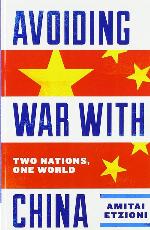 Avoiding War with China: Two Nations, One World