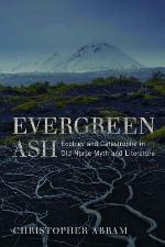 Evergreen ash : ecology and catastrophe in Old Norse myth and literature