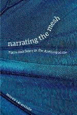Narrating the Mesh