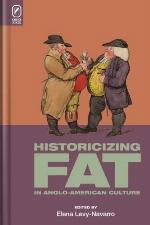 Historicizing Fat in Anglo-American Culture