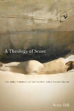 A Theology of Sense