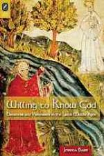 Willing to Know God