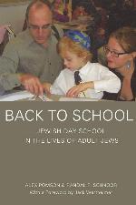 Back to School: Jewish Day School in the Lives of Adult Jews