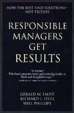 Responsible Managers Get Results