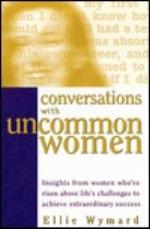 Conversations with Uncommon Women