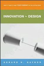 Innovation by Design