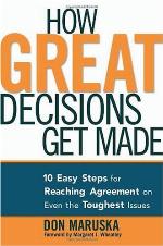 How Great Decisions Get Made