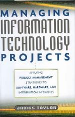 Managing Information Technology Projects