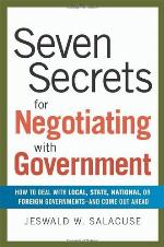 Seven Secrets for Negotiating with Government