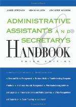 Administrative Assistant's and Secretary's Handbook
