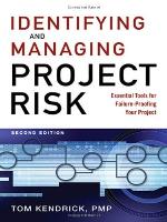 Identifying and Managing Project Risk