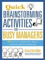 Quick Brainstorming Activities for Busy Managers