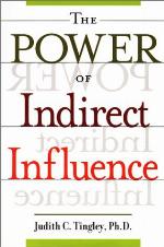 The Power of Indirect Influence