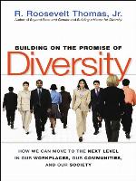 Building on the Promise of Diversity