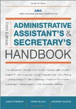 Administrative Assistant's and Secretary's Handbook