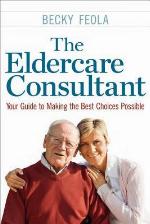The Eldercare Consultant