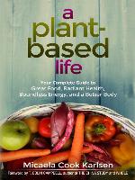 A Plant-Based Life
