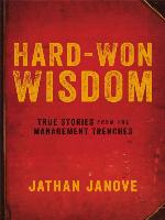Hard-Won Wisdom