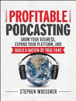Profitable Podcasting
