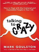 Talking to 'Crazy'