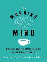 The Morning Mind