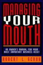 Managing Your Mouth