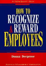 How to Recognize and Reward Employees