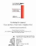 Leadership development : programs and practices, future directions, examples and models : a report