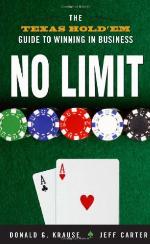 No limit the Texas hold 'em guide to winning in business