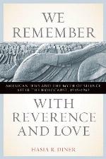 We Remember with Reverence and Love